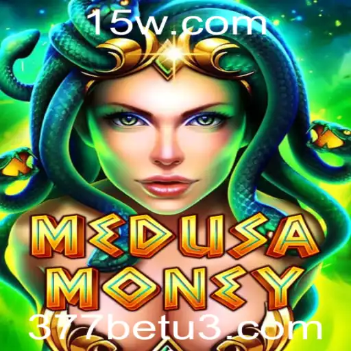 Explorando o Fascinante Mundo de MedusaMoney em 377bet